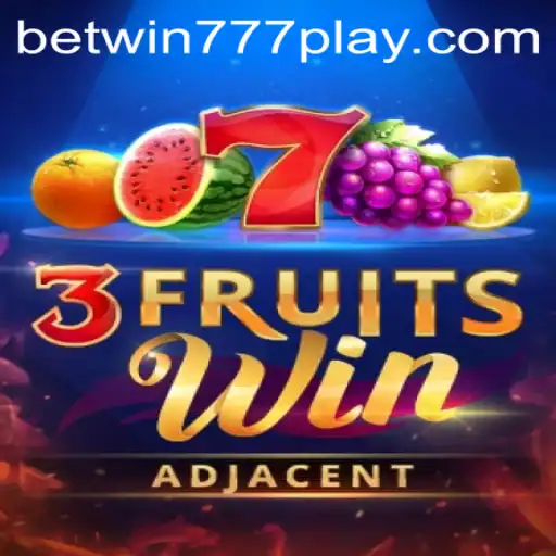Explore the Thrills of 3FruitsWin: A Delightful Gaming Experience on Betwin777