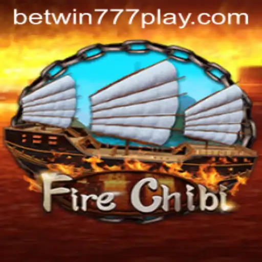 Discover the Exciting World of FireChibi on Betwin777