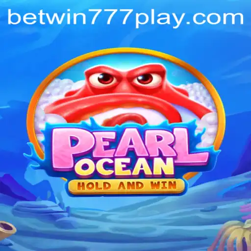 Explore the Exciting World of PearlOcean and Discover Betwin777