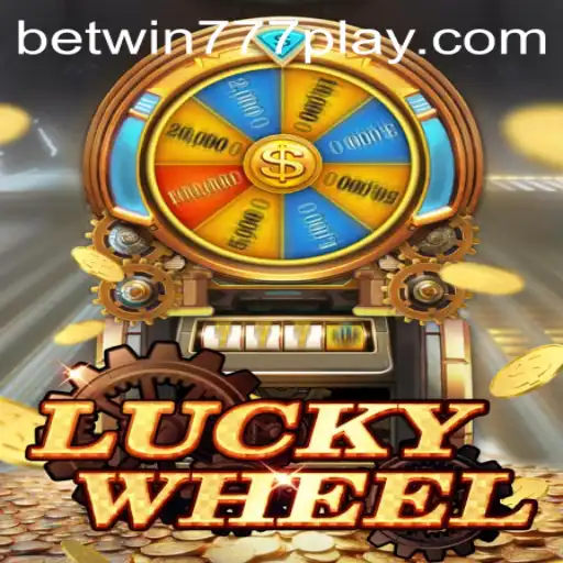 Exploring the Thrills of LuckyWheel with Betwin777