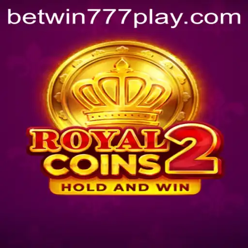 A Comprehensive Exploration of RoyalCoins2 and Betwin777