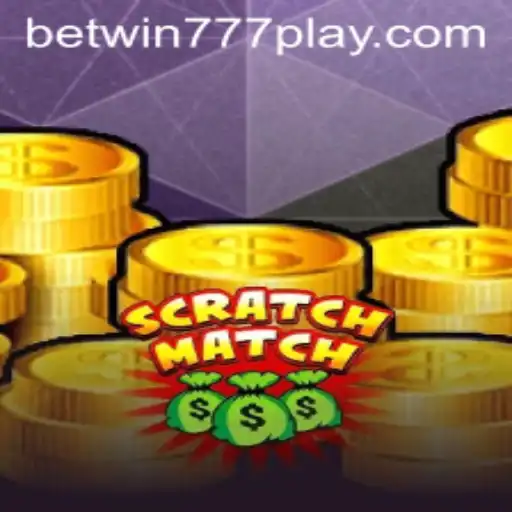 The Thrilling World of ScratchMatch and Betwin777: A Comprehensive Guide